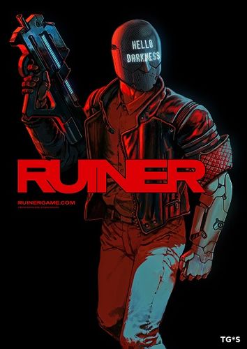 RUINER (2017) PC | RePack by xatab