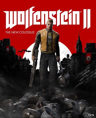 Wolfenstein II: The New Colossus [Update 1] (2017) PC | RePack by =nemos=
