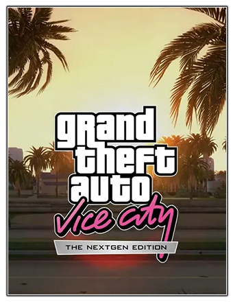 GTA: Vice City Nextgen Edition | RePack | v1.1